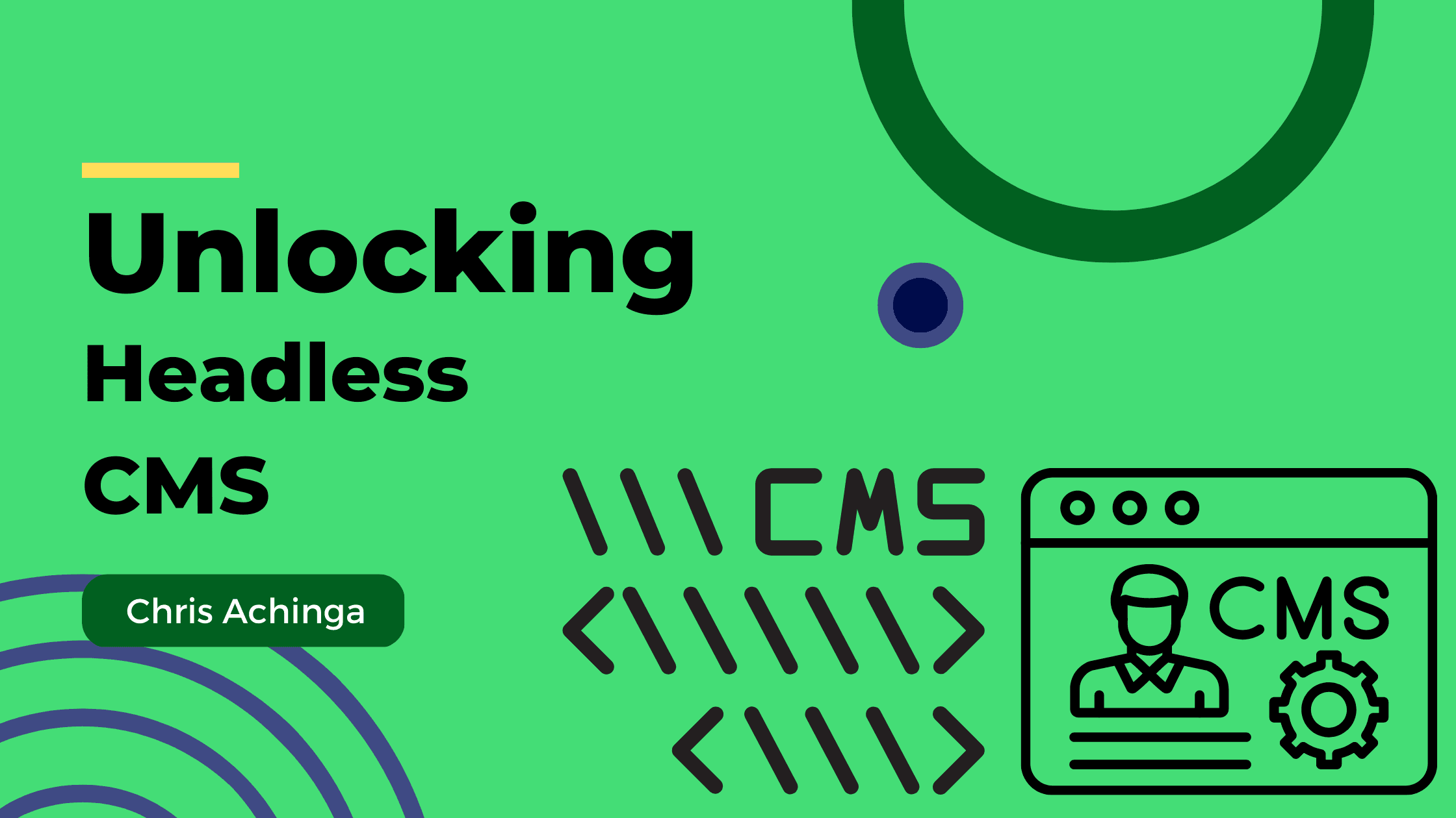 Unlocking the Power of Headless CMS for Seamless Content Delivery